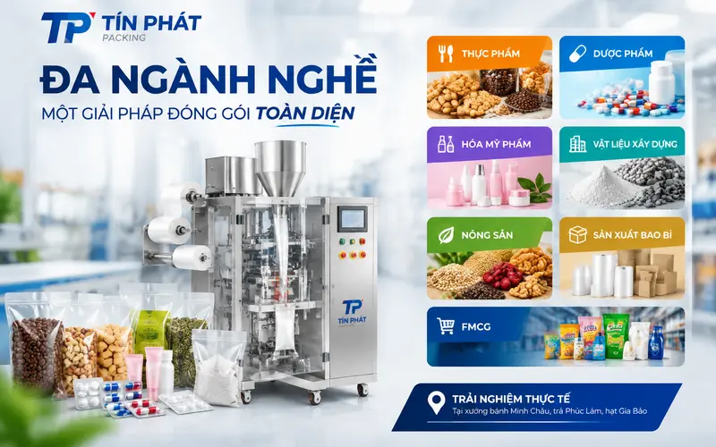 Máy đóng gói Tín Phát Packing phù hợp với những ngành nào?